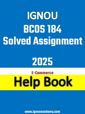 IGNOU BCOS 184 Solved Assignment 2025